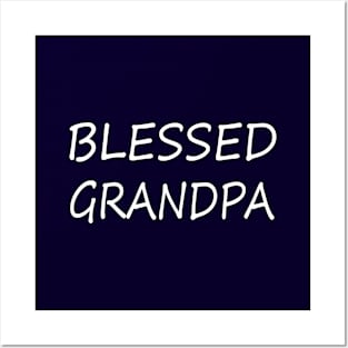Blessed Grandpa Posters and Art